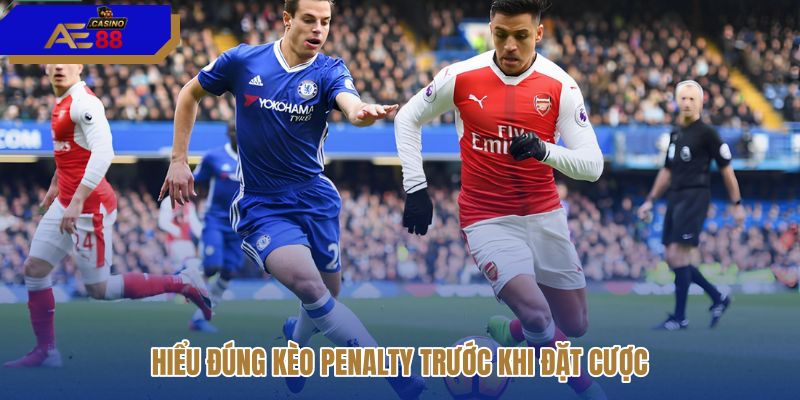 hieu-dung-keo-penalty-truoc-khi-dat-cuoc hieu-dung-keo-penalty-truoc-khi-dat-cuoc